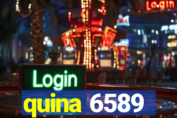 quina 6589